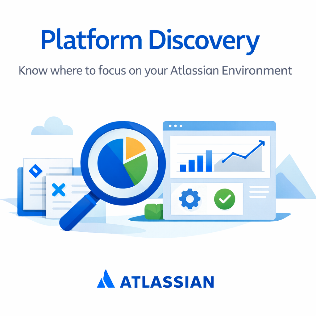 Platform Discovery Know where to focus on your Atlassian EnvironmentKeep design style simple like atlassian-2